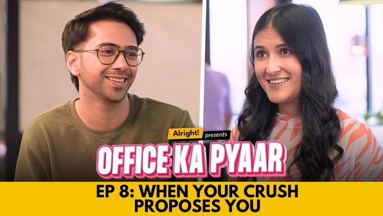 Still image for Office Ka Pyaar season 1 episode 8: When Your Crush Proposes You