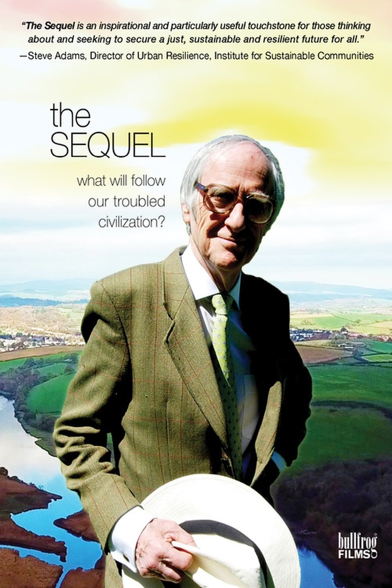 The Sequel: What Will Follow Our Troubled Civilization? main poster