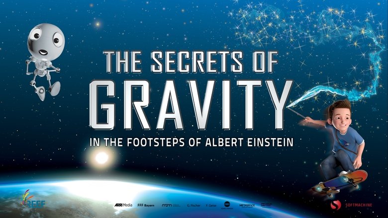 Schauen The Secrets of Gravity: In the Footsteps of Albert Einstein On-line Streaming