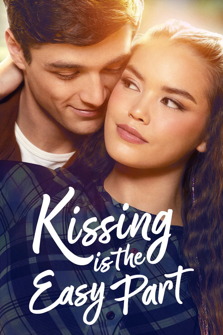 Filmplakat zu Kissing Is the Easy Part