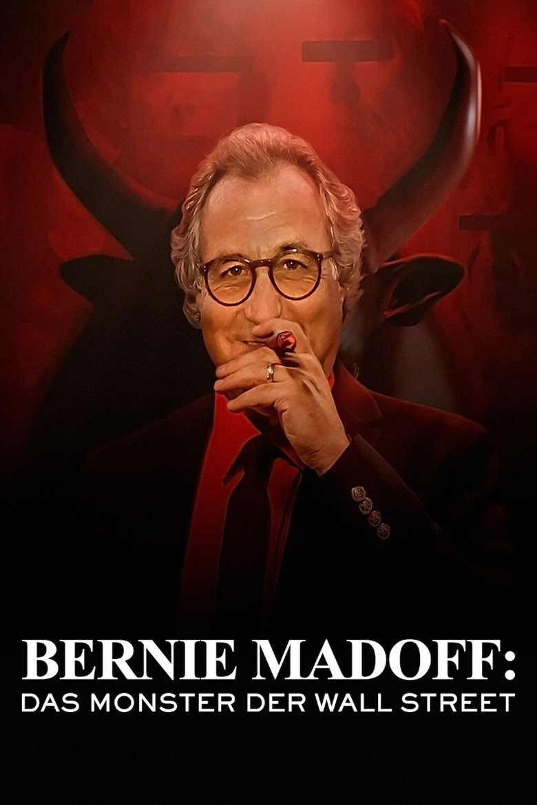 Bernie Madoff: Das Monster der Wall Street