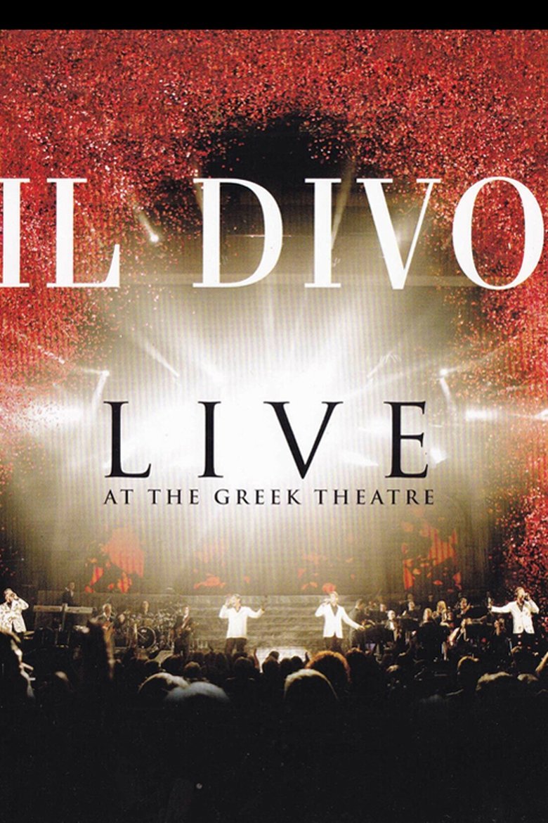 Il Divo: Live at the Greek main poster