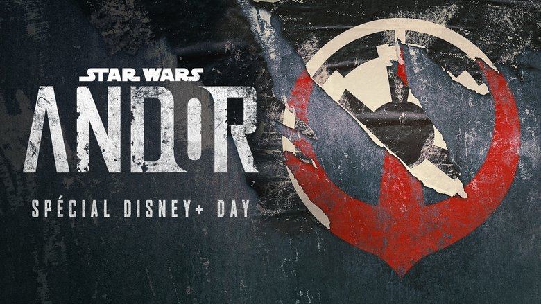 Andor: A Disney+ Day Special Look (2022)