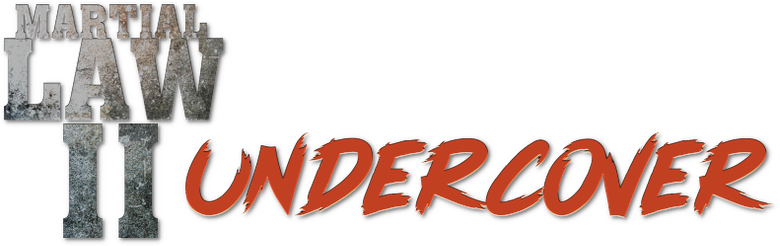 Martial Law II: Undercover