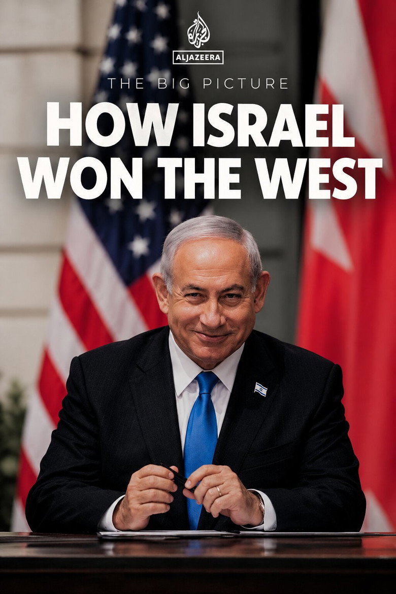 The Big Picture: How Israel Won the West (2024)
