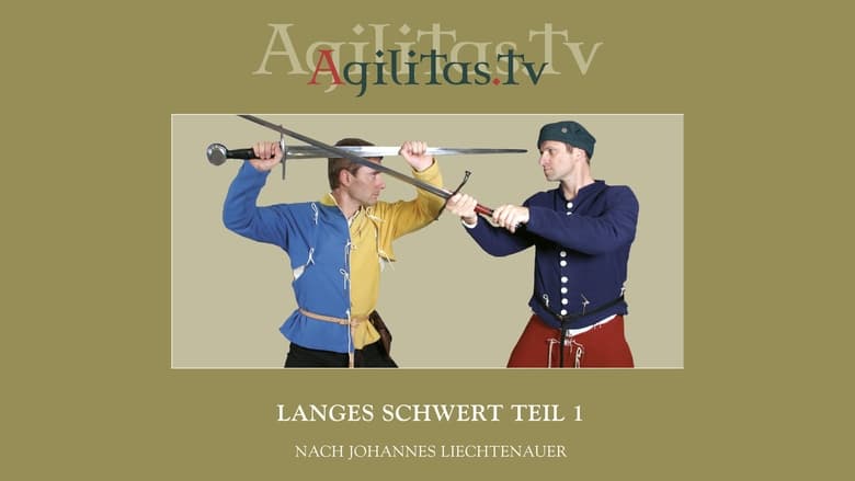 Langes Schwert Teil 1 nach Johannes Liechtenauer movie poster