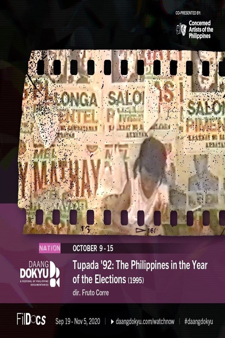 Tupada ’92: The Philippines in the Year of the Elections