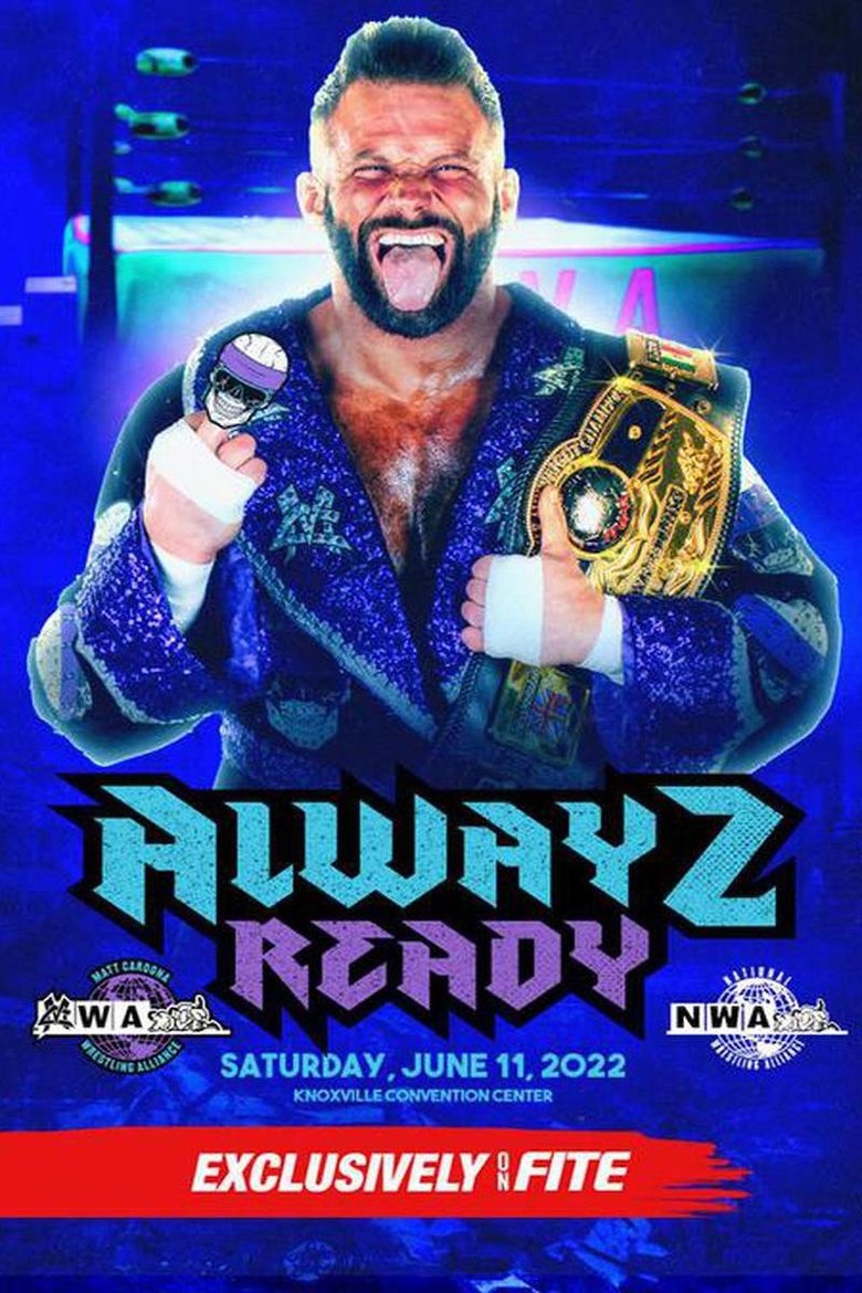 NWA Alwayz Ready main poster