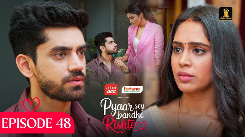 Still image for Pyaar Sey Bandhe Rishte season 1 episode 48: Episode 48