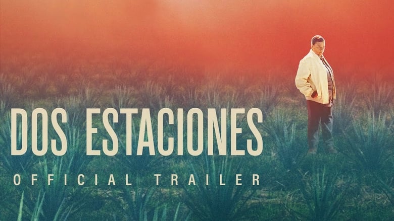 Dos Estaciones (2022) HD 1080p Latino