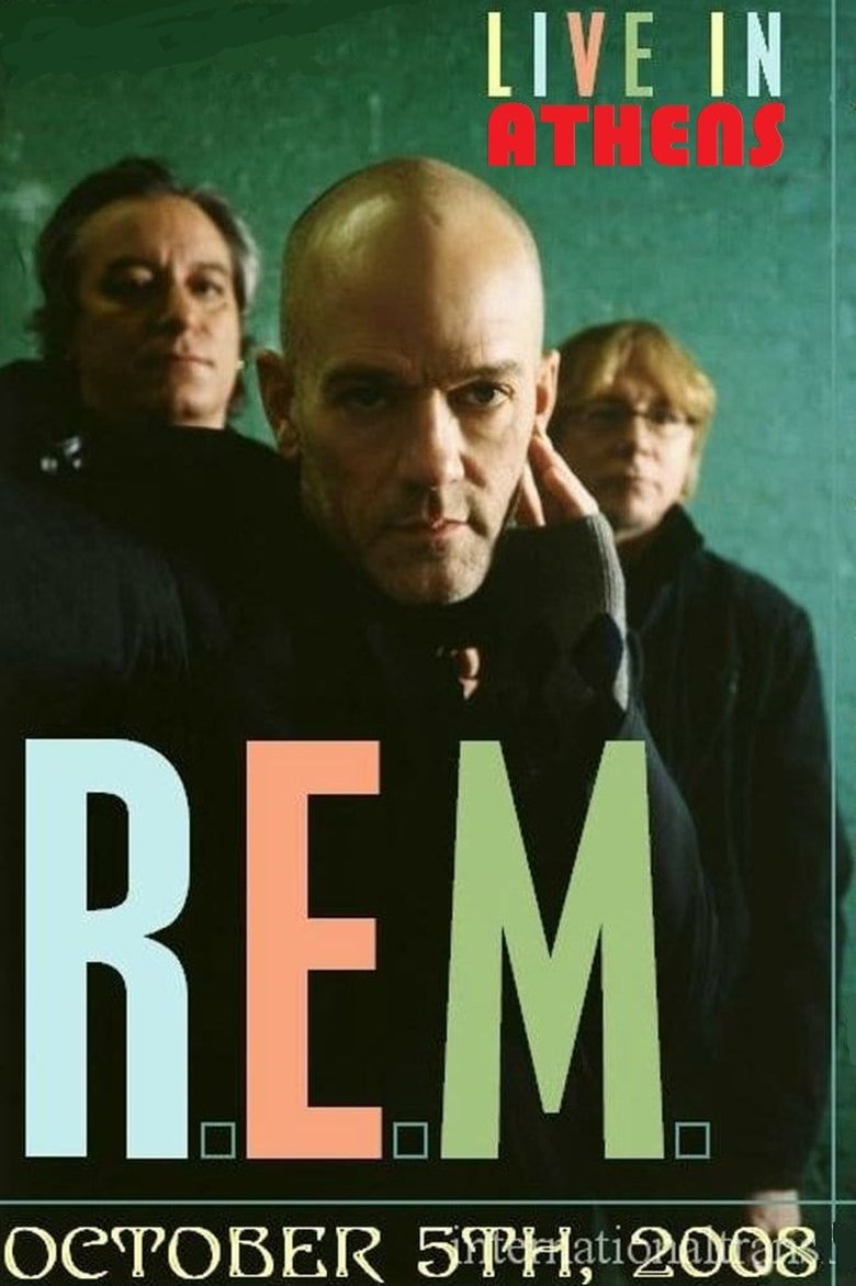 R.E.M. - Live In Athens (MTV) 2008 main poster