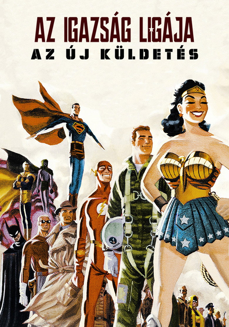 Az Igazs&aacute;g Lig&aacute;ja: Az &uacute;j k&uuml;ldet&eacute;s (2008)
