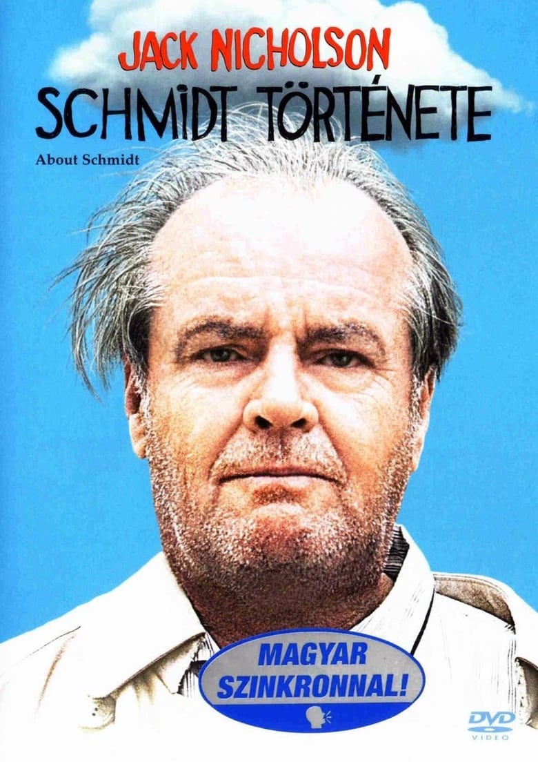 Schmidt története (2002)