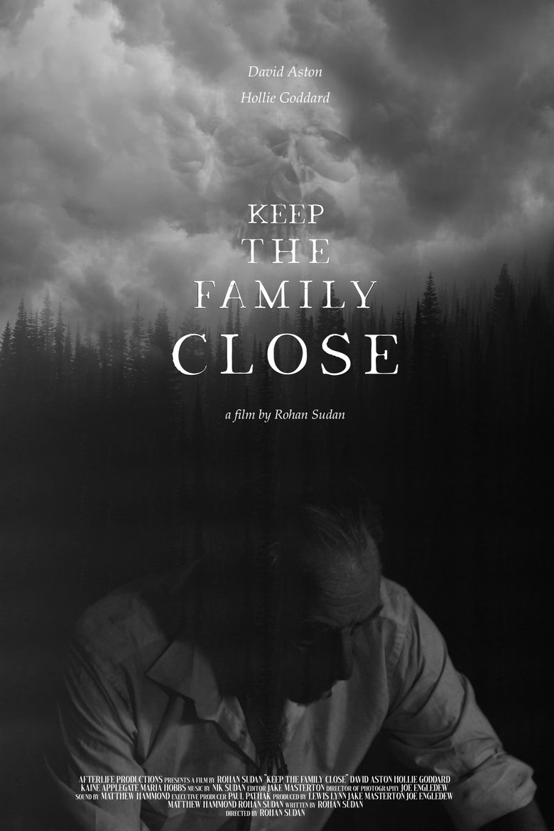 Keep the Family Close main poster