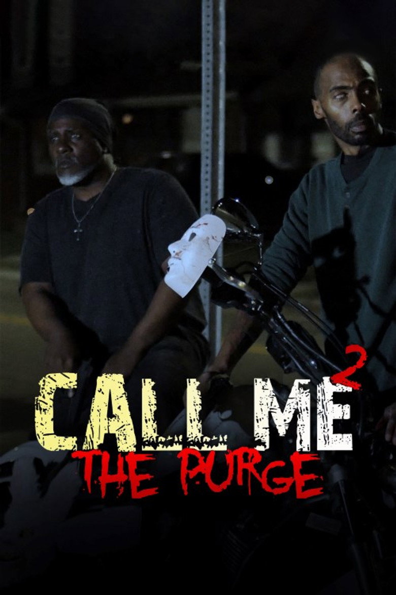Call Me 2 The Purge background