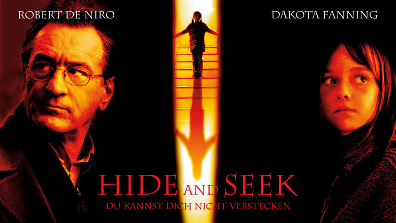 Hide and Seek - Du kannst dich nicht verstecken (2005)