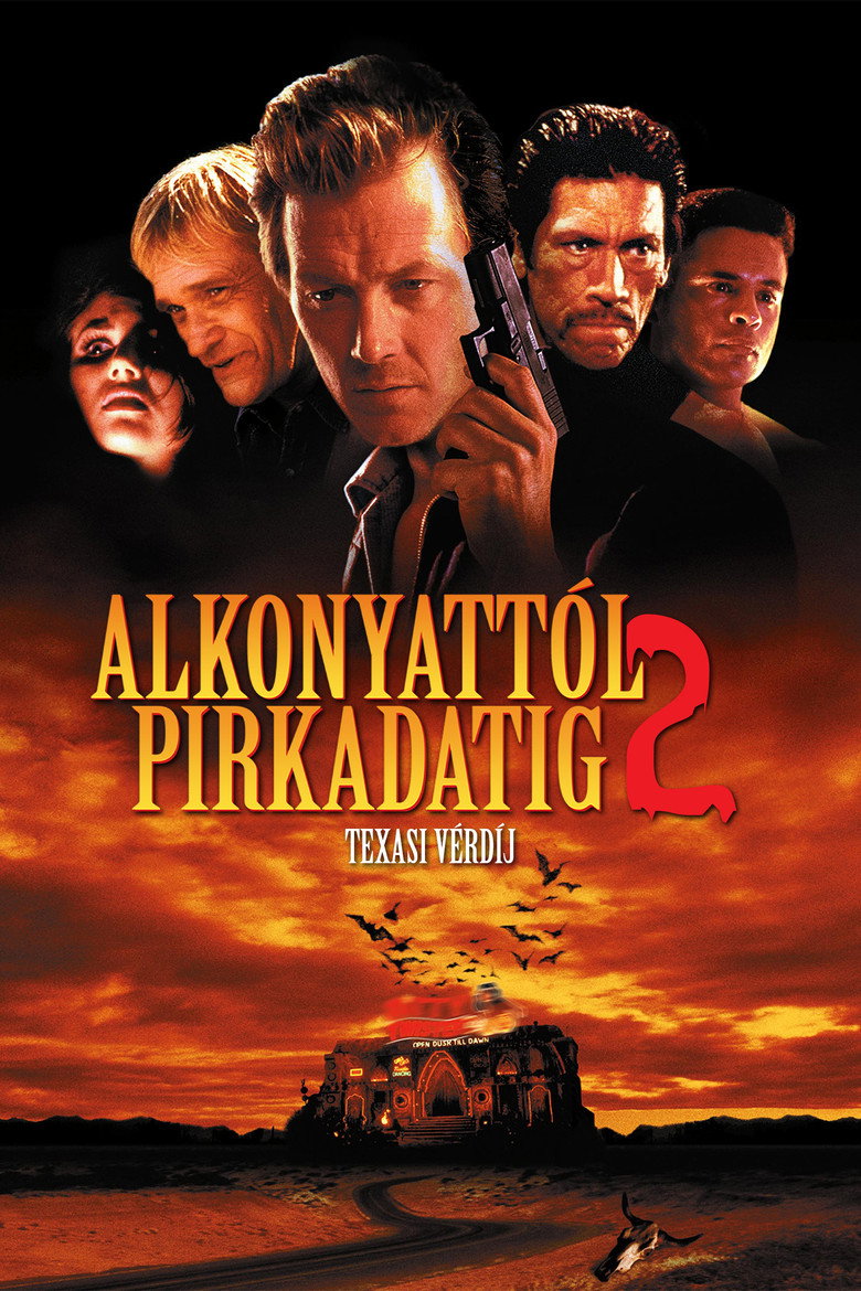 Alkonyatt&oacute;l pirkadatig 2. - Texasi v&eacute;rd&iacute;j (1999)