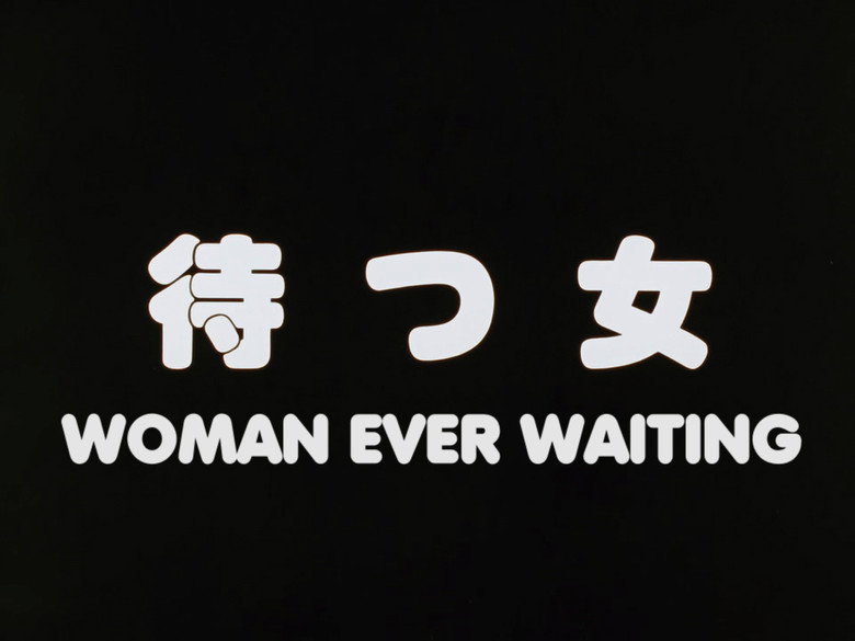 Woman Ever Waiting