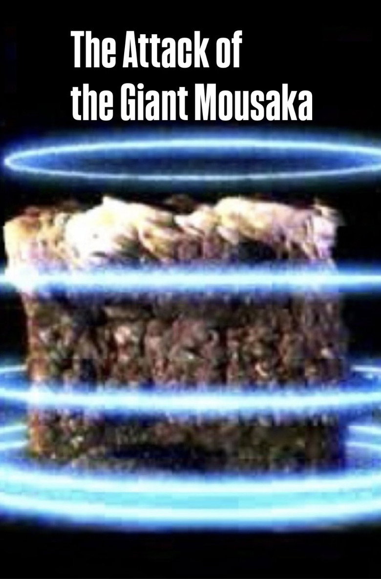 Der Angriff der Riesenmoussaka