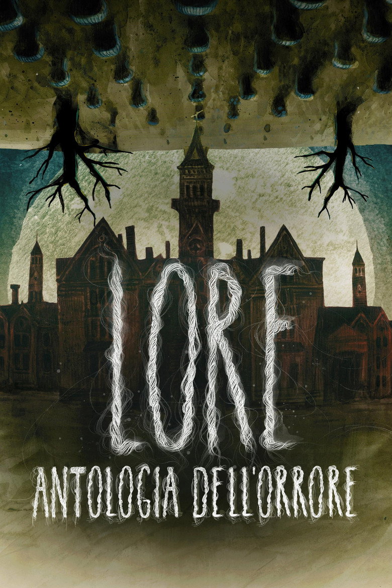 Lore - Antologia dell'orrore