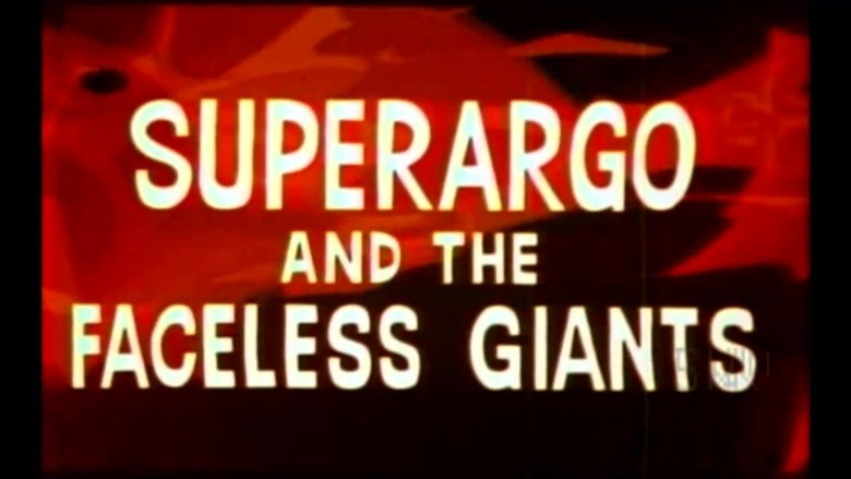 Superargo and the Faceless Giants