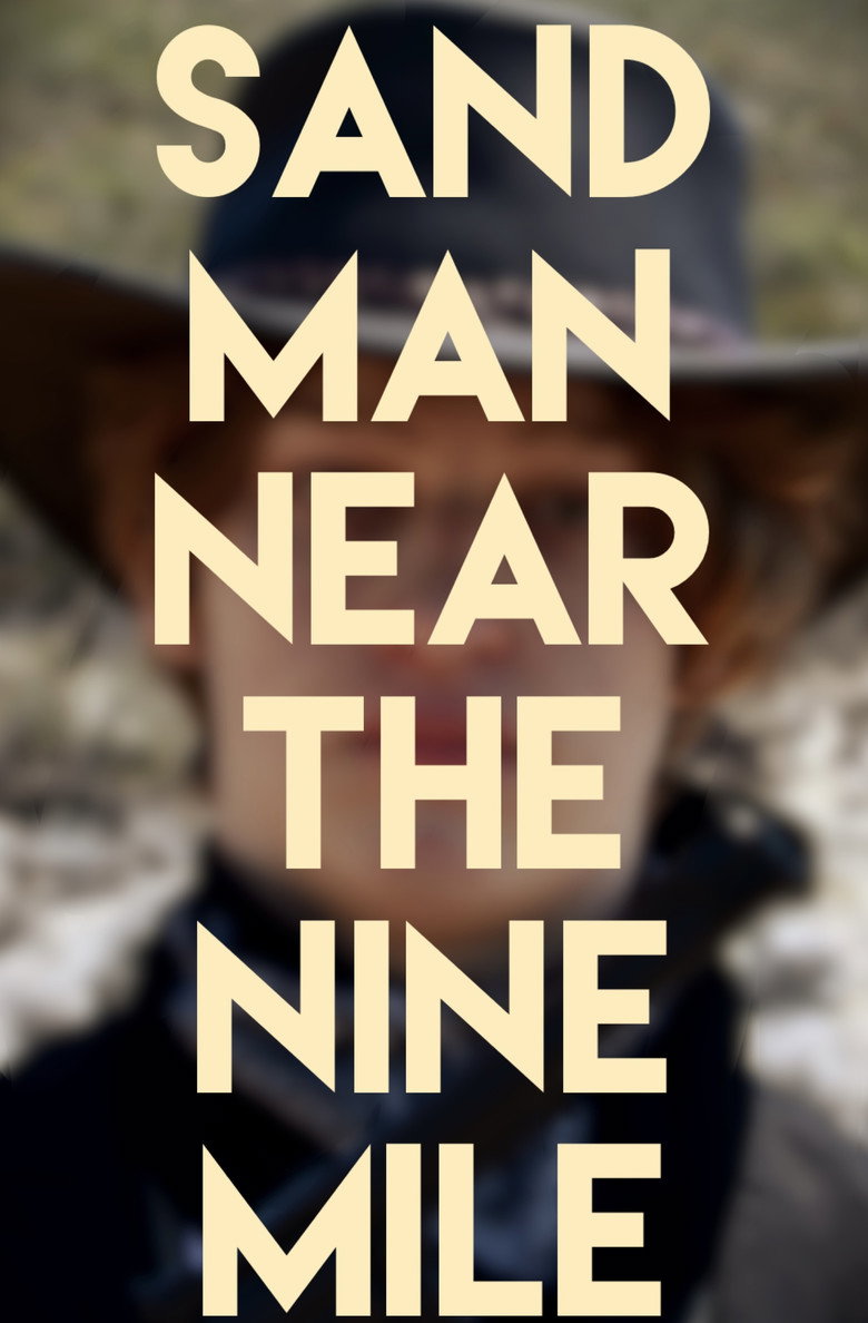 Imatge de Sand Man: Near The Nine Mile