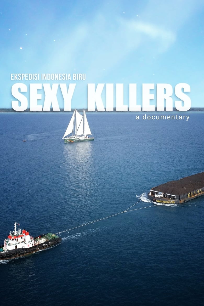 Sexy Killers (2019)