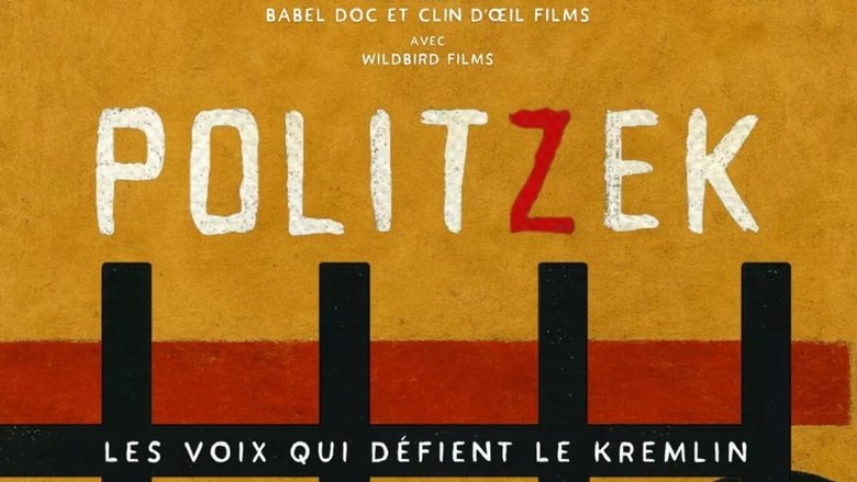 Politzek, the voices that challenge the Kremlin (2025)
