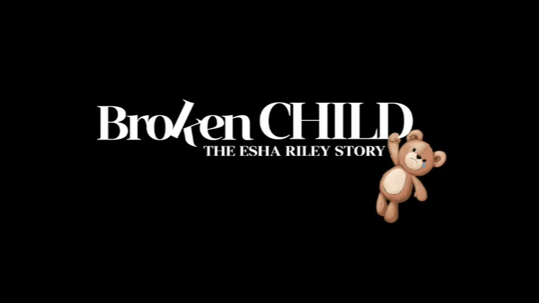 A Broken Child the Esha Riley Story poster