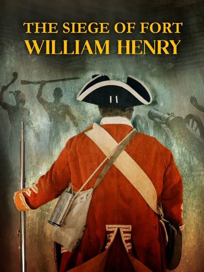 The Siege of Fort William Henry main poster