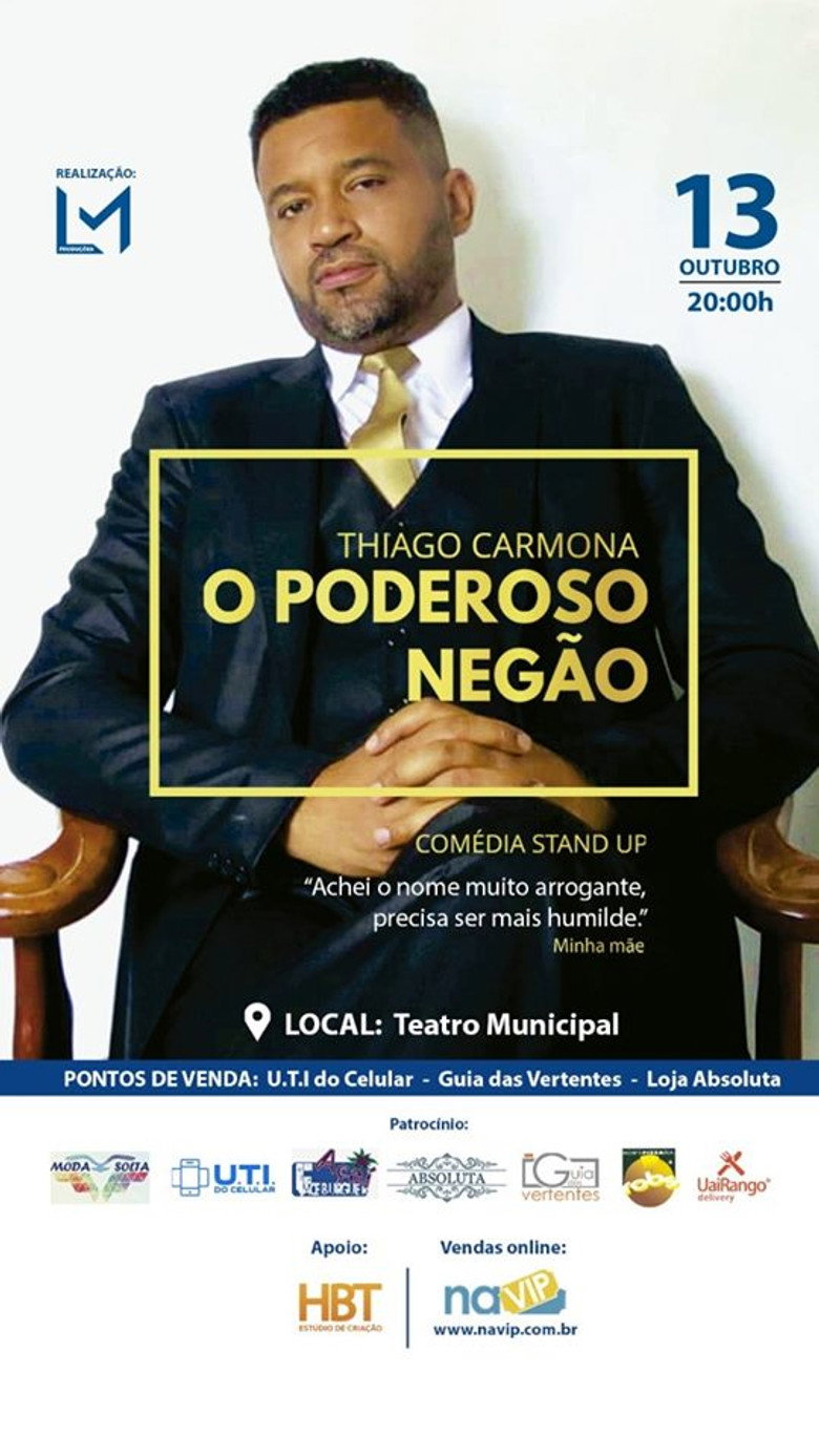 Thiago Carmona - O Poderoso Negão