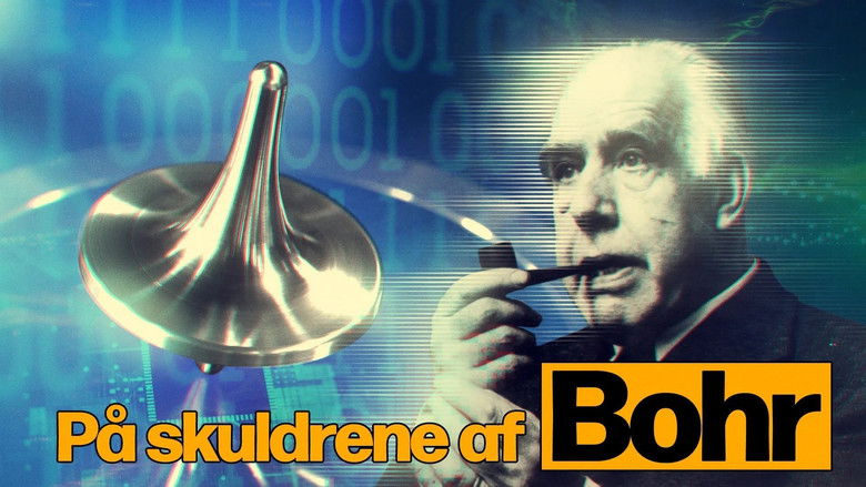 P&aring; skuldrene af Bohr