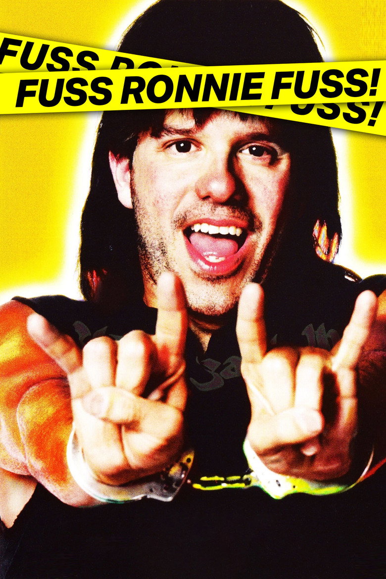 Fuss Ronnie fuss! (2002)