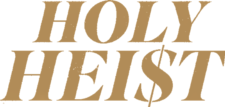 Holy Heist
