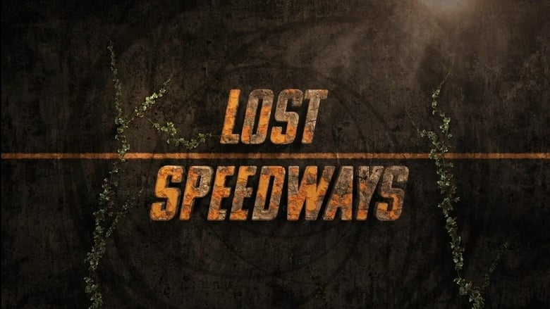 مشاهدة مسلسل Lost Speedways مترجم أون لاين بجودة عالية