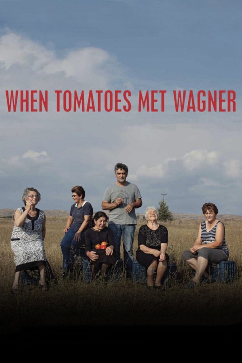 When Tomatoes Met Wagner main poster