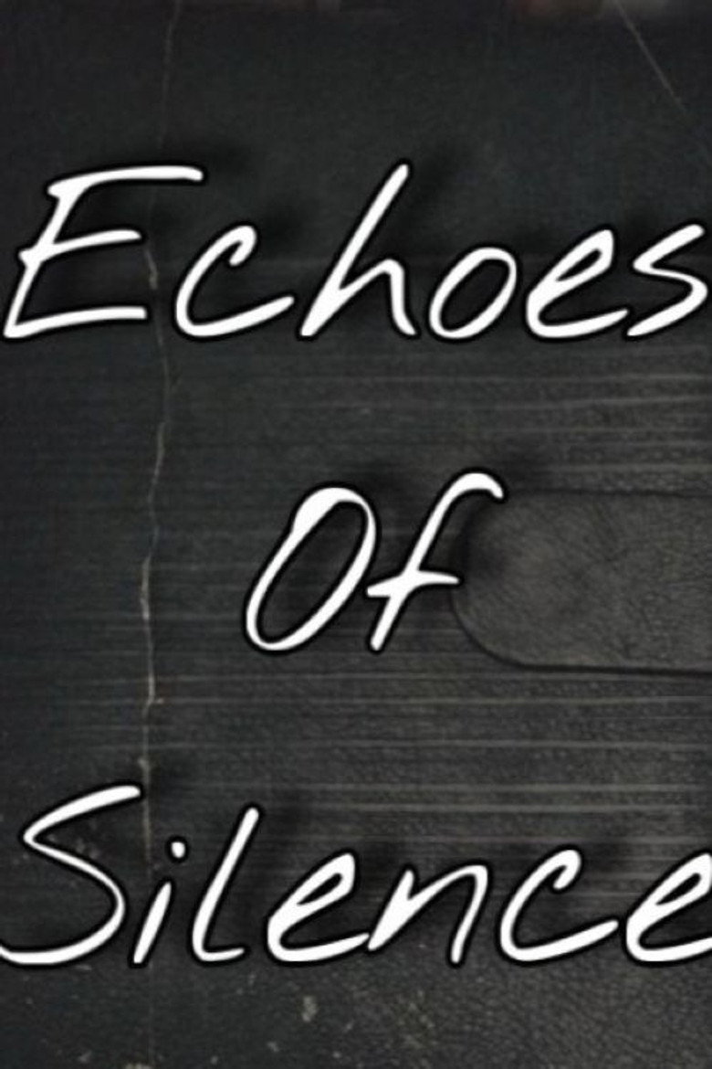 ECHOES OF SILENCE (2025) poster