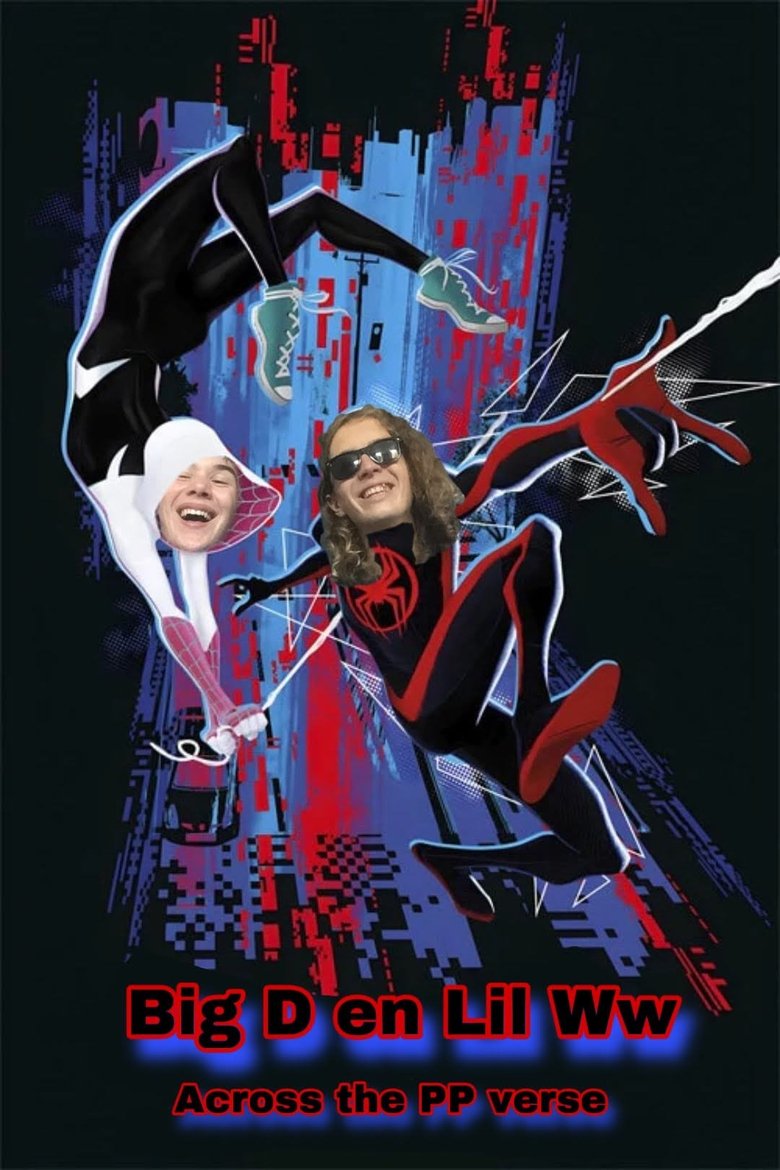 Big D en Lil WW, Into the PPverse main poster