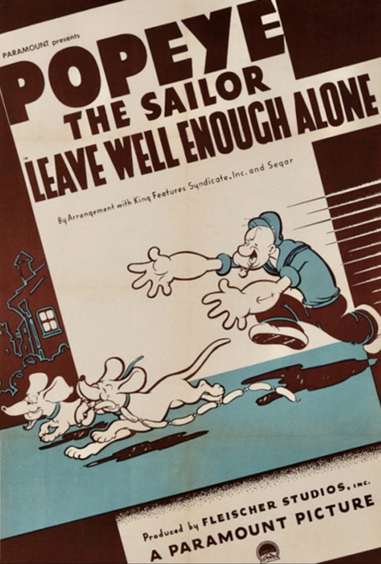 Leave Well Enough Alone poster