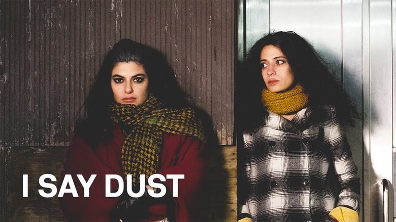 I Say Dust movie poster