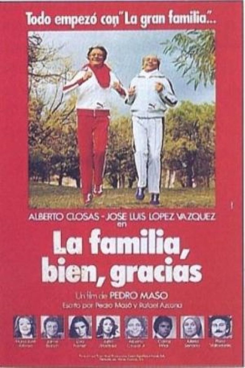 La familia bien, gracias (1979)