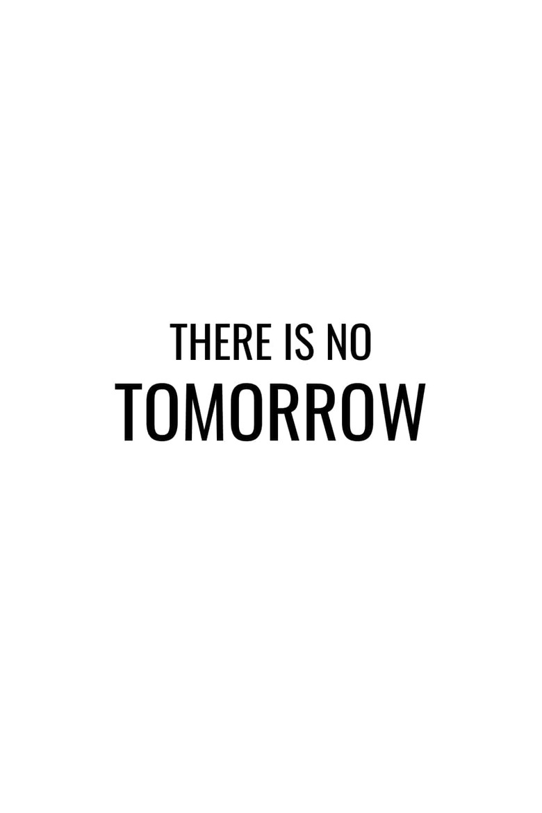 Imatge de There Is No Tomorrow
