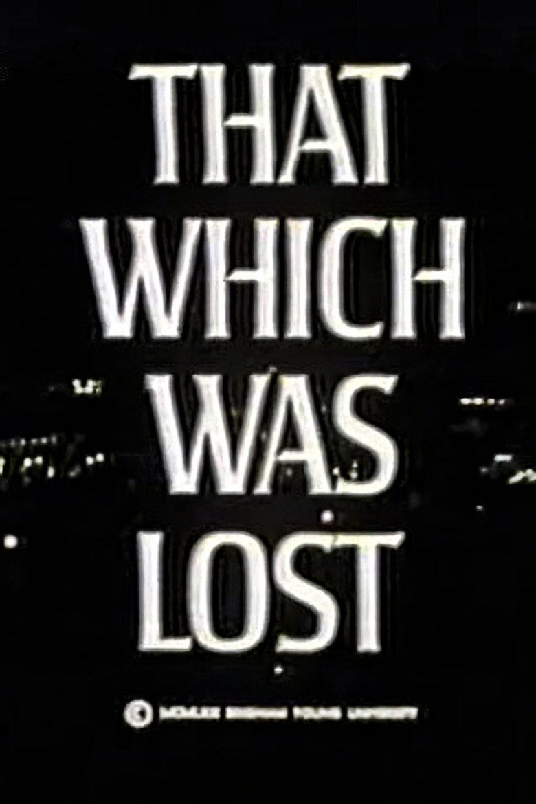 That Which Was Lost background