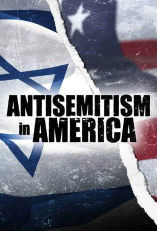 Antisemitism in America (2024)