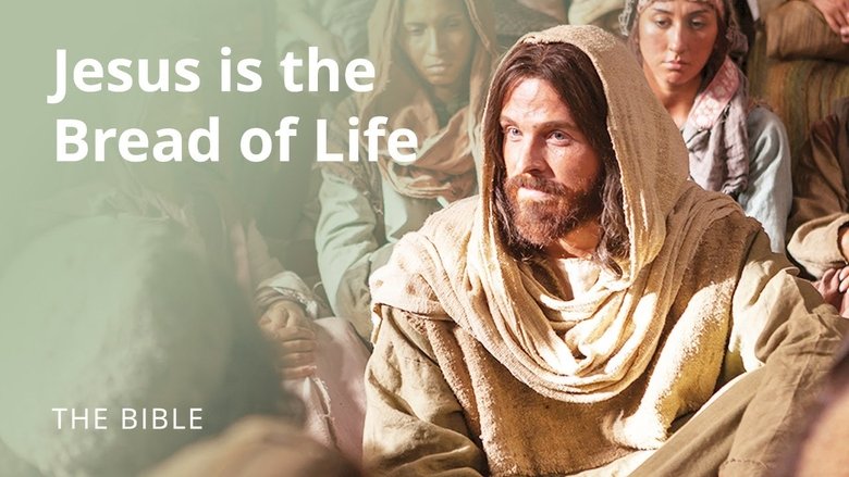 Still image for The Life of Jesus Christ season 1 episode 40: John 6 | I am the Bread of Life: Jesus Christ Still image for The Life of Jesus Christ season 1 episode 40: John 6 | I am the Bread of Life: Jesus Christ