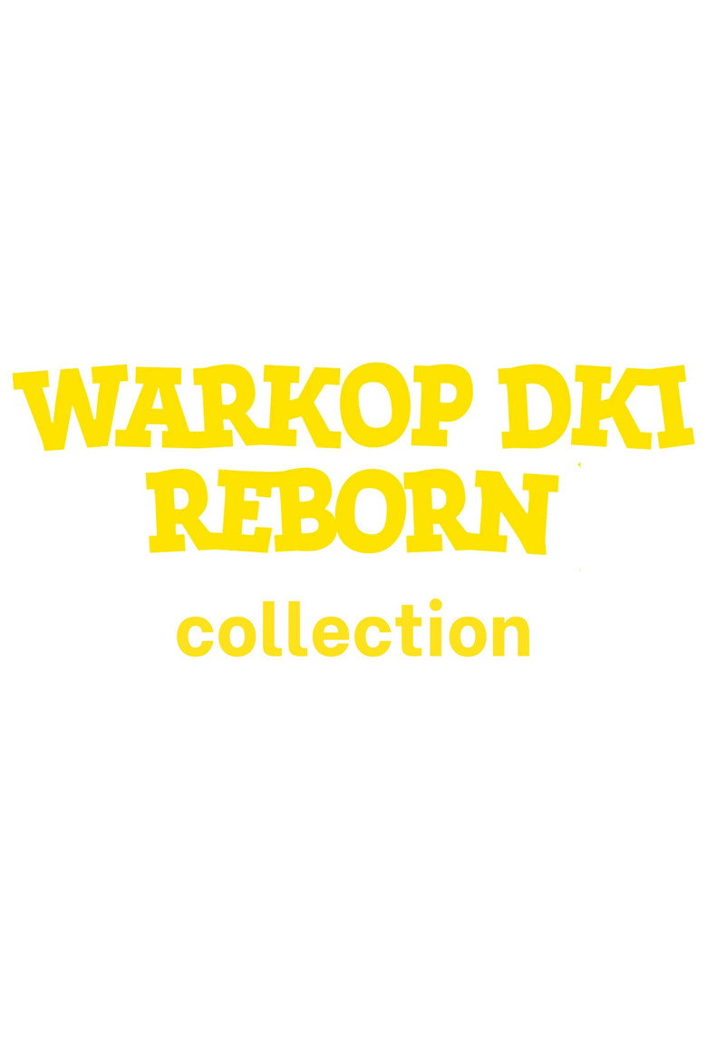 Постер коллекции Warkop DKI Reborn Collection