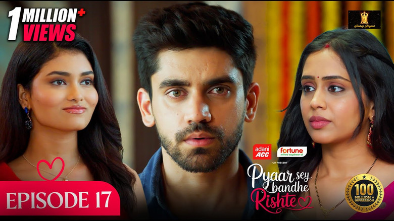 Still image for Pyaar Sey Bandhe Rishte season 1 episode 17: Episode 17
