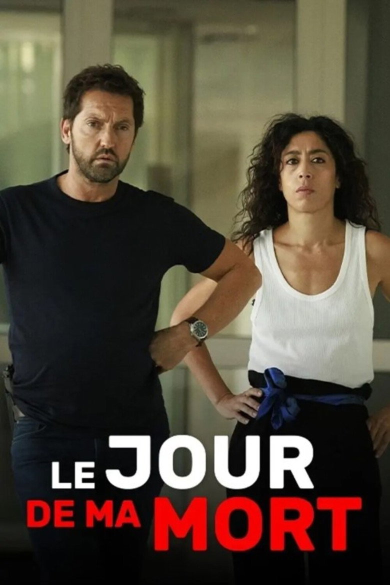Affiche de LE JOUR DE MA MORT