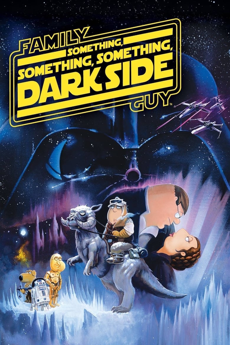 Family Guy Presents: Something, Something, Something, Dark Side (2010)