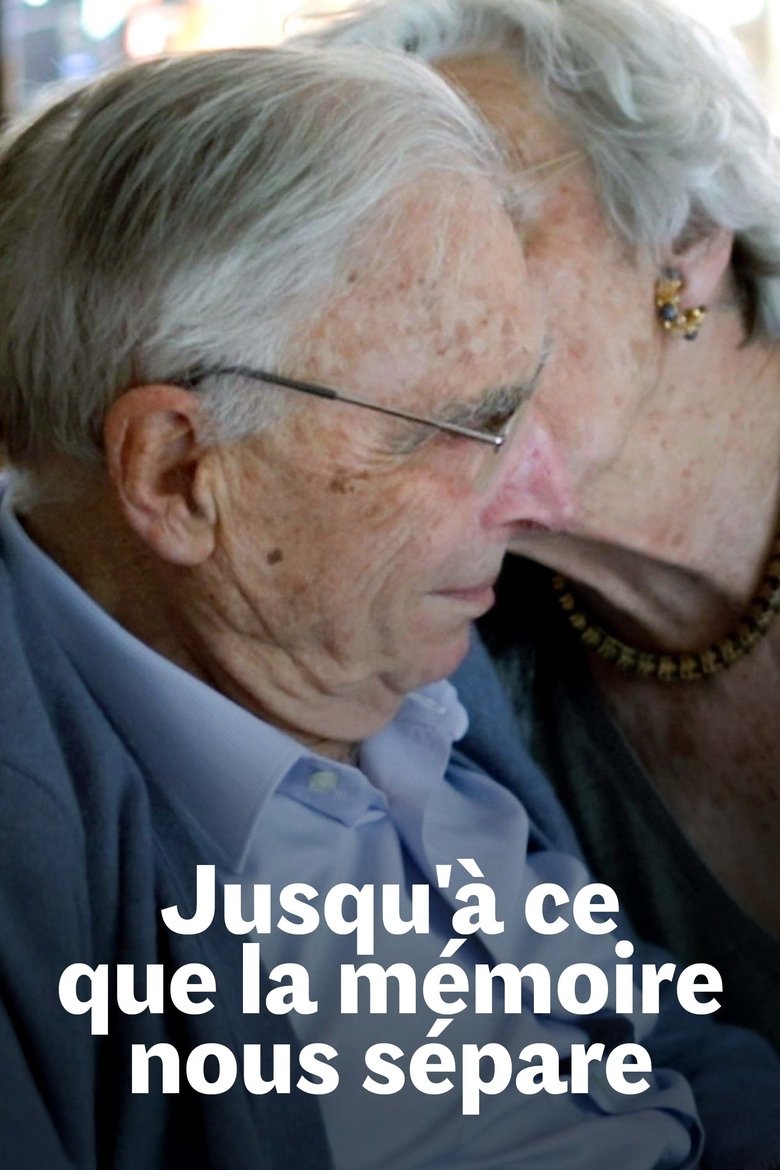 Jusqu'à ce que la mémoire nous sépare (2024)